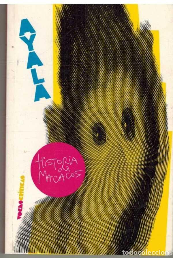 Libros: HISTORIA DE MACACOS - FRANCISCO AYALA - Foto 1