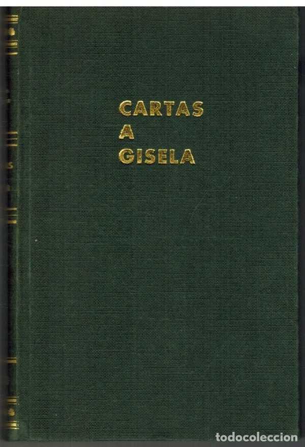 Libros: CARTAS A GISELA - CELESTINA MONDEJAR - Foto 1