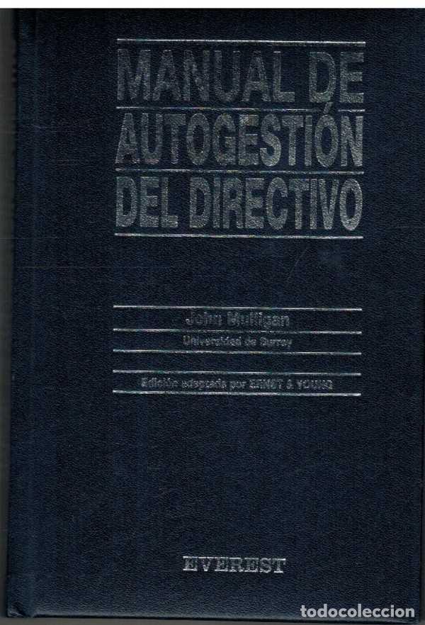 Libros: MANUAL DE AUTOGESTION DEL DIRECTIVO - JOHN MULLIGAN - Foto 1