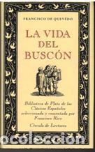 Libros: LA VIDA DEL BUSCON - FRANCISCO DE QUEVEDO - Foto 1
