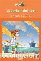 Libros: LLEGO DEL MAR - CARLOS PUERTO - Foto 1