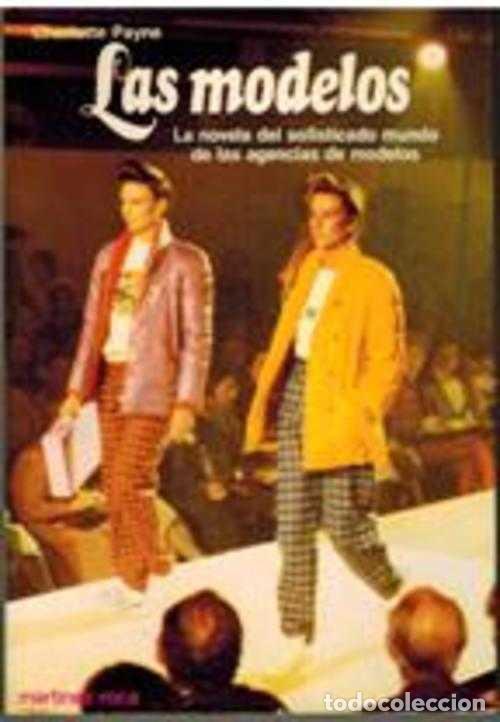 Libros: LAS MODELOS - CHARLOTTE PAYNE - Foto 1
