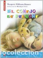 Libros: EL CONEJO DE PELUCHE - MARGERIE WILLIAMS BIANCO - Foto 1