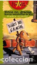 Libros: NI&Ntilde;OS NO GRACIAS - BLANCA ALVAREZ - Foto 1