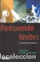Libros: ROMPIENDO LIMITES - DAVID ALONSO / FRANCISCO JOSE DELGADO - Foto 1