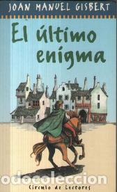 Libros: EL ULTIMO ENIGMA - JOAN MANUEL GISBERT - Foto 1