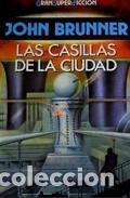 Libros: LAS CASILLAS DE LA CIUDAD - JOHN BRUNNER - Foto 1