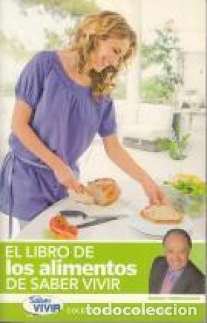 Libros: EL LIBRO DE LOS ALIMENTOS DE SABER VIVIR - MANUEL TORREIGLESIAS - Foto 1