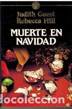 Libros: MUERTE EN NAVIDAD - JUDITH GUEST / REBECCA HILL - Foto 1