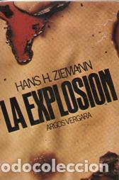 Libros: LA EXPLOSION - HANS H ZIEMANN - Foto 1