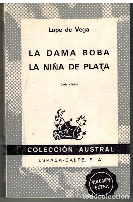 Libros: LA DAMA BOBA LA NI&Ntilde;A DE PLATA - LOPE DE VEGA