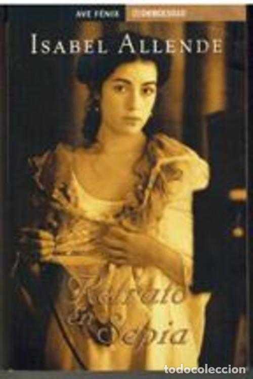 Libros: RETRATO EN SEPIA - ISABEL ALLENDE - Foto 1