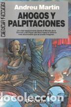 Libros: AHOGOS Y PALPITACIONES - ANDREU MARTIN - Foto 1