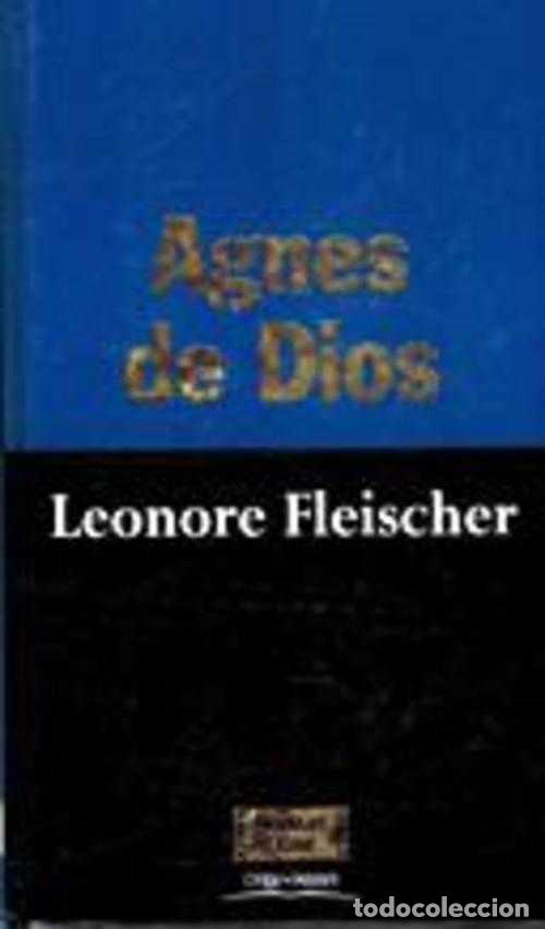 Libros: AGNES DE DIOS - LEONORE FLEISCHER - Foto 1