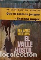 Libros: EL VALLE HOSTIL - BEN AMEN WILLIAMS - Foto 1