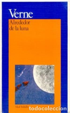 Libros: ALREDEDOR DE LA LUNA - JULIO VERNE - Foto 1