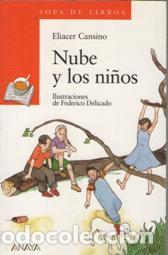 Libros: NUBE Y LOS NI&Ntilde;OS - ELIACER CANSINO - Foto 1
