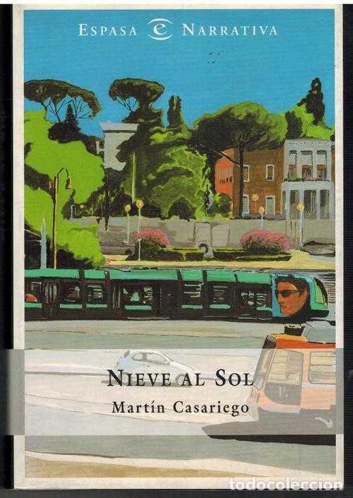 Libros: NIEVE AL SOL - MARTIN CASARIEGO - Foto 1