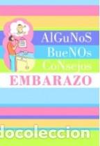 Libros: ALGUNOS BUENOS CONSEJOS EMBARAZO - SUSAN WARHUS - Foto 1