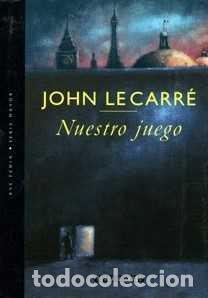 Libros: NUESTRO JUEGO - JOHN LE CARRE - Foto 1