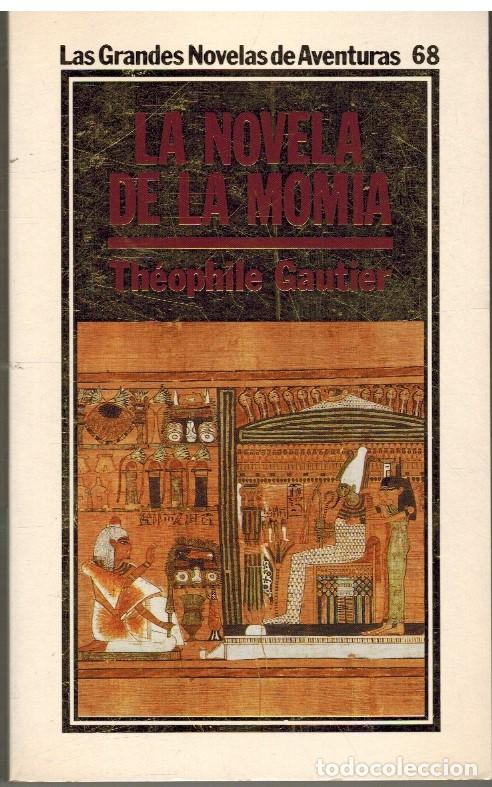 Libros: LA NOVELA DE LA MOMIA - THEOPHILE GAUTIER - Foto 1