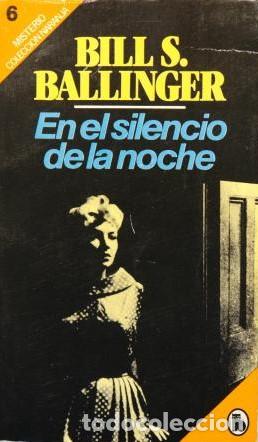 Libros: EN EL SILENCIO DE LA NOCHE - BILL S BALLINGER - Foto 1