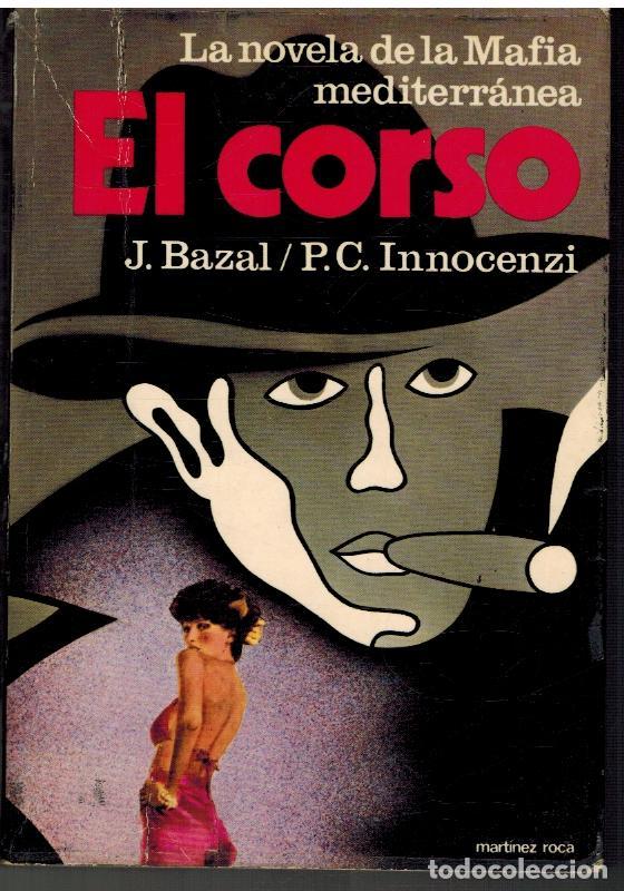 Libros: EL CORSO - J BAZAL / P C INNOCENZI - Foto 1