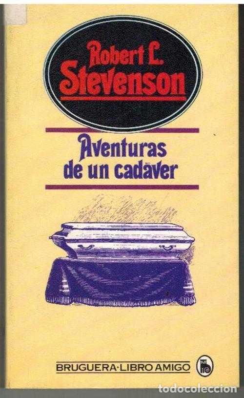 Libros: AVENTURAS DE UN CADAVER - ROBERT LOUIS STEVENSON - Foto 1