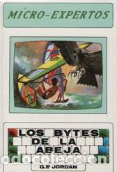 Libros: LOS BYTES DE LA ABEJA - G. P. JORDAN - Foto 1