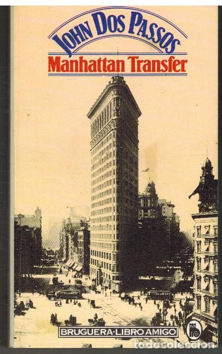 Libros: MANHATTAN TRANSFER - JOHN DOS PASSOS - Foto 1