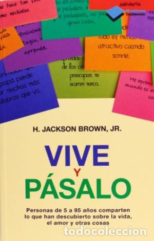 Libros: VIVE Y PASALO - H JACKSON BROWN JR - Foto 1
