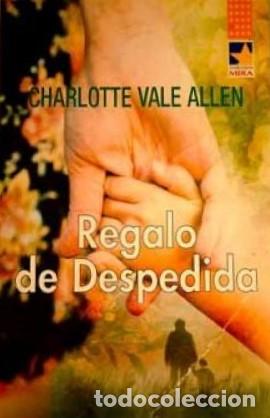 Libros: REGALO DE DESPEDIDA - CHARLOTTE VALE ALLEN - Foto 1