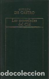 Libros: LAS MOCEDADES DEL CID - GUILLEN DE CASTRO - Foto 1