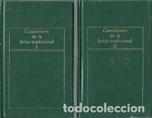 Libros: CANCIONERO DE LA LIRICA TRADICIONAL I / II - VV.AA - Foto 1