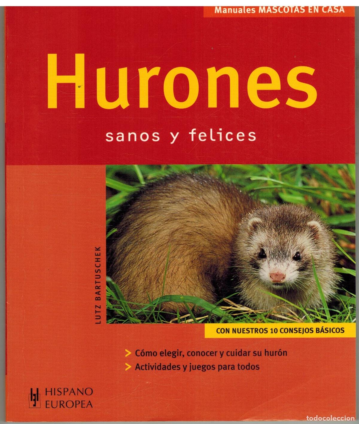 Libros: HURONES. SANOS Y FELICES - LUTZ BARTUSCHEK - Foto 1