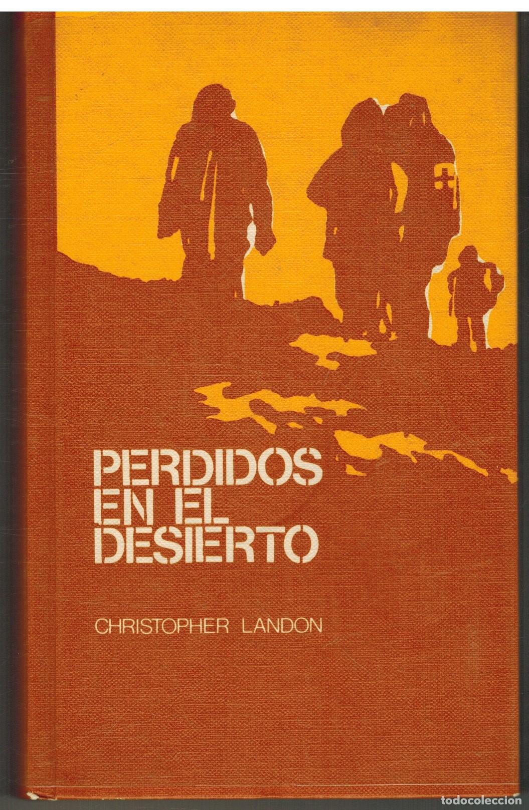 Libros: PERDIDOS EN EL DESIERTO - CHRISTOPHER LANDON - Foto 1