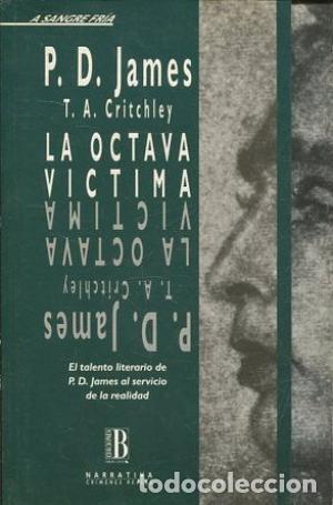 Libros: LA OCTAVA VICTIMA - P D JAMES - Foto 1