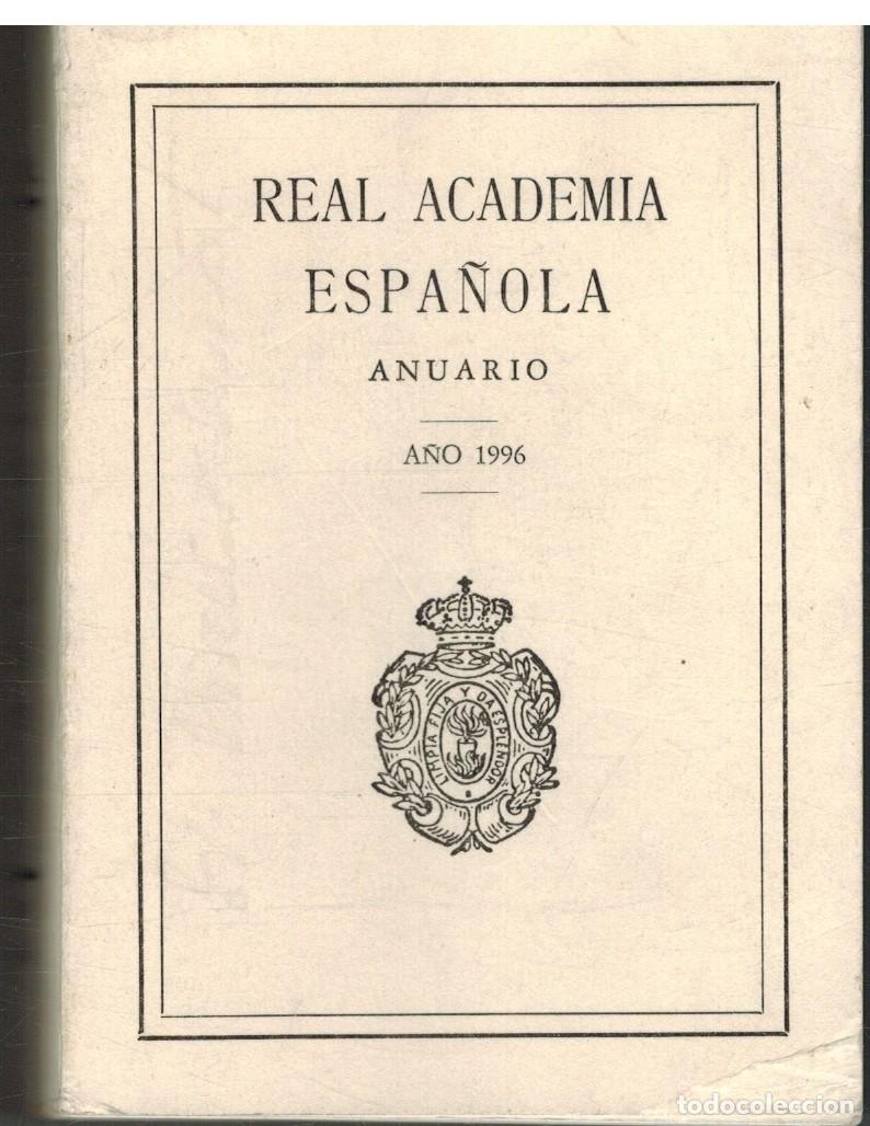 Libros: REAL ACADEMIA ESPA&Ntilde;OLA ANUARIO - - - Foto 1