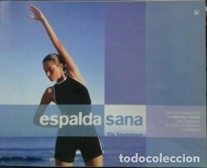 Libros: ESPALDA SANA - TIA STANMORE - Foto 1