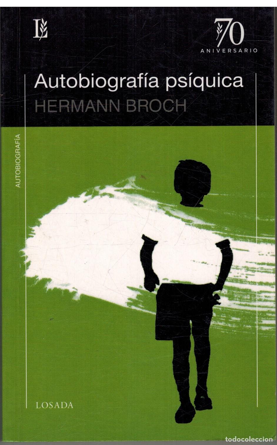 Libros: AUTOBIOGRAFIA PSIQUICA - HERMANN BROCH - Foto 1