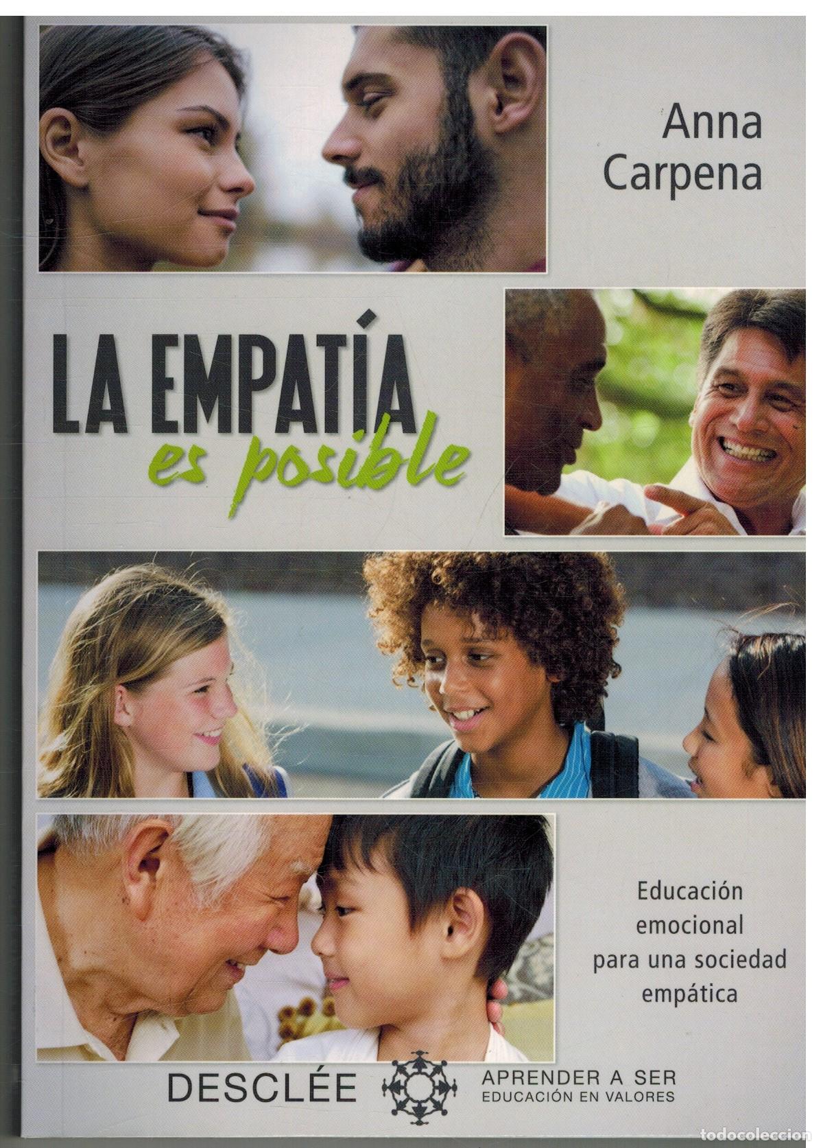 Libri di seconda mano: LA EMPATIA ES POSIBLE - ANNA CARPENA