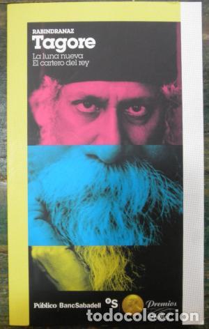 Libros: LA LUNA NUEVA / EL CARTERO DEL REY - RABINDRANAZ TAGORE - Foto 1