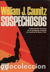 Libros: SOSPECHOSOS - WILLIAM J. CAUNITZ - Foto 1