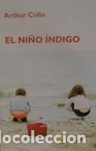 Libros: EL NI&Ntilde;O INDIGO - ARTHUR COLIN - Foto 1