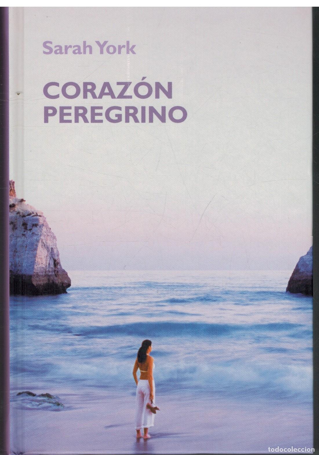 Libros: CORAZON PEREGRINO - SARAH YORK - Foto 1