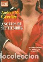 Libros: ANGELES DE SEPTIEMBRE - ANDREW M GREELEY - Foto 1