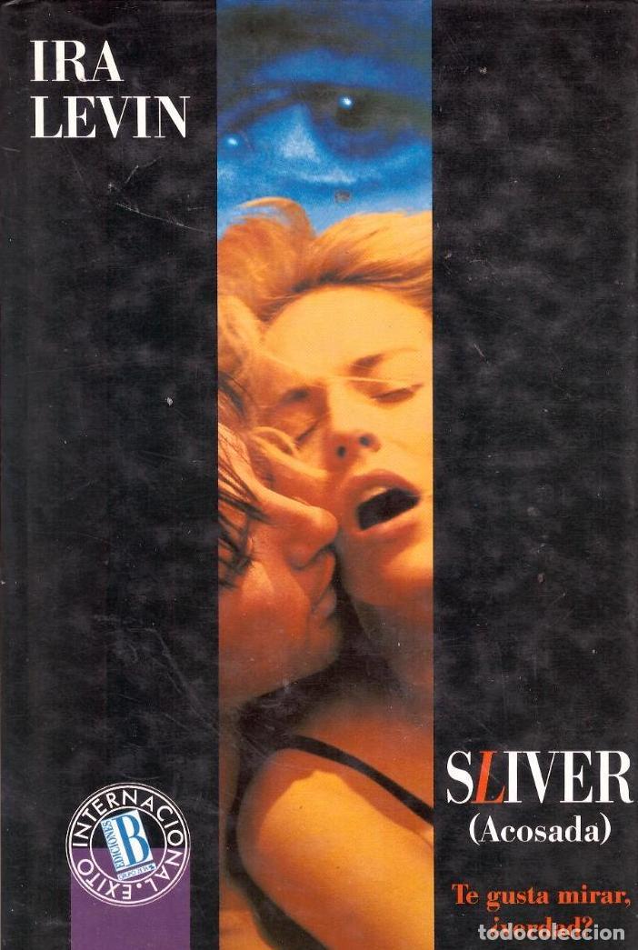 Libros: SLIVER (ACOSADA) - IRA LEVIN - Foto 1