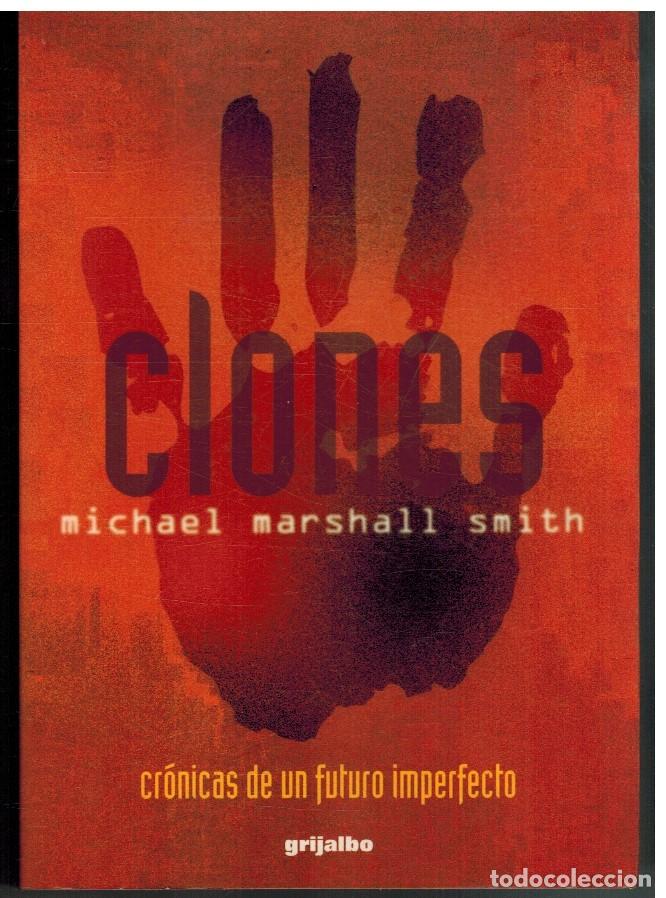 Libros: CLONES - MICHAEL MARSHALL SMITH - Foto 1