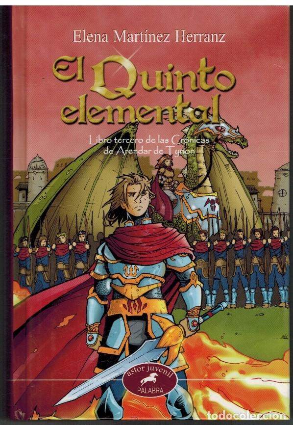 Libros: EL QUINTO ELEMENTAL - ELENA MARTINEZ HERRANZ - Foto 1