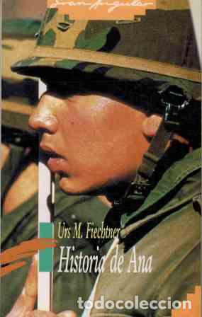 Libros: HISTORIA DE ANA - URS M. FIECHTNER - Foto 1